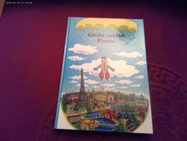 Globi erlebt Paris (7 AUFLAGE) TOP!!!!!