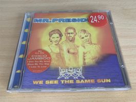 Mr. President – We See The Same Sun
