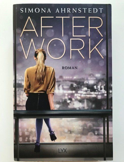 Libri: After Work  von Simona Ahrnstedt – Usato da Zürich venduto da popcorn67