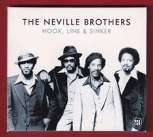 The Neville Brothers - Hook, Line And Sinker (2 CD)