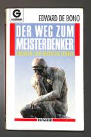 Edward de Bono - DER WEG ZUM MEISTERDENKEN - 173 Seiten
