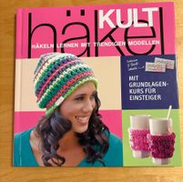 Buch Häkelkult - Häkeln lernen mit trendigen Modellen