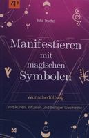 Manifestieren mit magischen Symbolen
