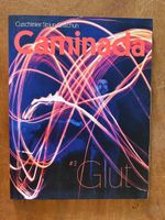 Caminada: Glut