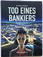 TOD EINES BANKIERS - Band 2 - Der Tod ist gratis