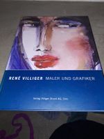René Villiger - Maler und Grafiker - Kunstband Rarität! 