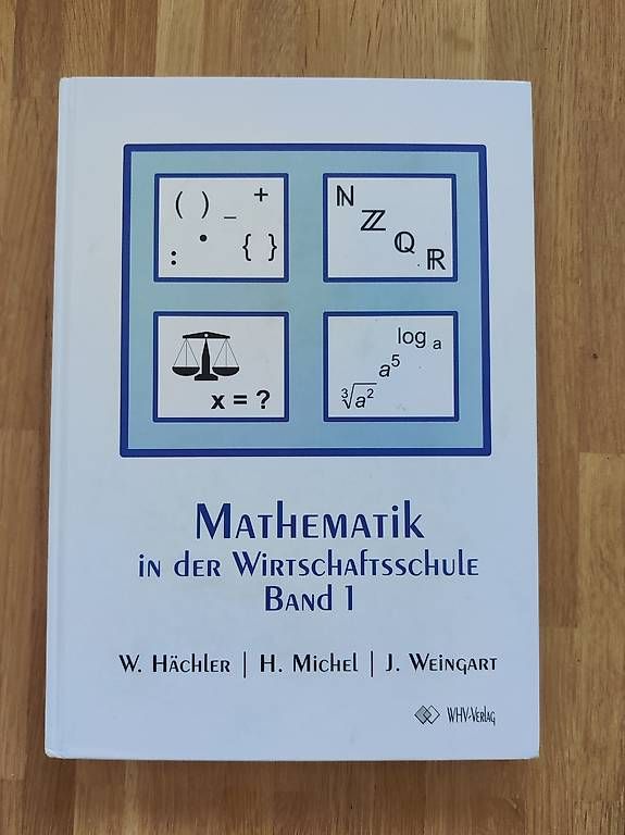Libri: Mathematik in der Wirtschaftsschule Band 1 – Usato da Winterthur venduto da irg_mnp9