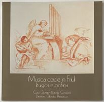 Musica corale in Friuli, liturgica e profana, RARE VINYL!!!