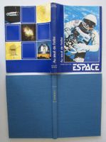 Au seuil de l’infini ESPACE par Roger Grutter, Ed. KEN-ART