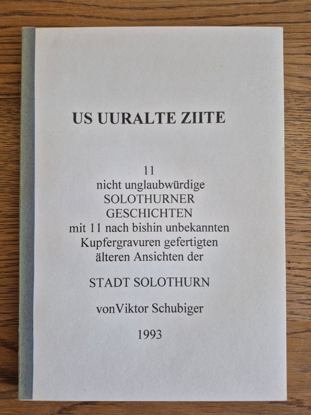 Bücher: Us uuralte Ziite – Gebraucht aus Balsthal von Jamamoegg