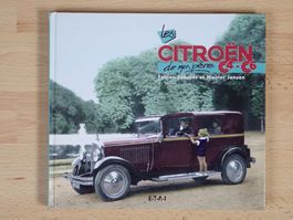 Les Citroen C4 C6 de mon père - Sabatès / Jansen - I