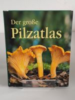 Pilzatlas - Der grosse Pilzatlas - Tandem Verlag