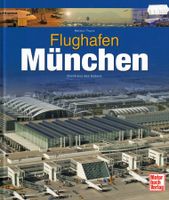 Flughafen München - Drehkreuz des Südens