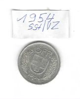 Fr 5.- u.E. Qualität ss+oder vz/1954/Ag 12.525g/mit Patina