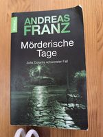 Andreas Franz - Mörderische Tage