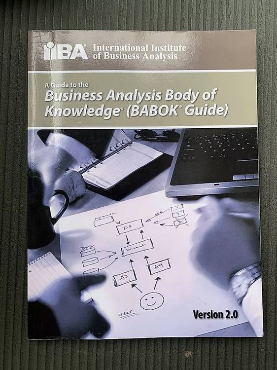 A Guide to the Business Analysis Body of Knowledge (Gebraucht) in ...