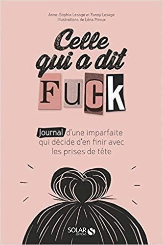 Libri: Celle qui a dit Fuck – Nuovo (secondo la descrizione) da Neuchâtel venduto da Dualseele