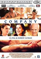 COMPANY, de Robert Altman, avec Neve Campbell et M.McDowell