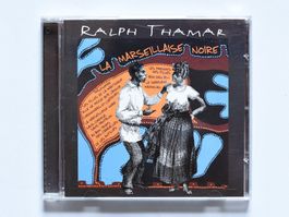 Ralph Thamar ‎- La Marseillaise Noire