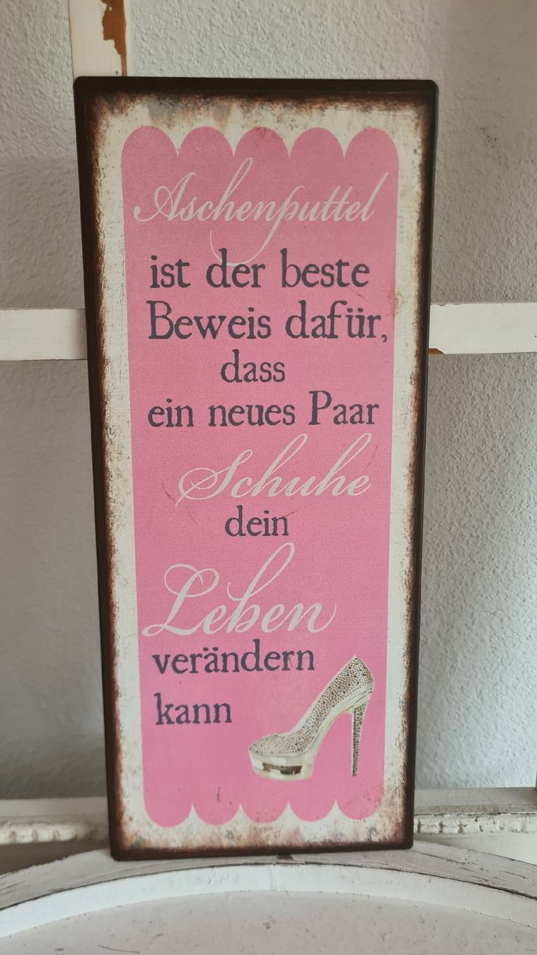 Ecriteaux: Shabby-chic Schild mit Spruch – Neuf avec emballage d'origine à Böttstein par decodor-angi 1