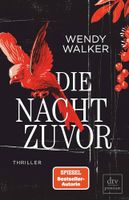 Wendy Walker - Die Nacht zuvor
