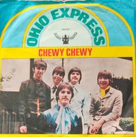 Vinyl Single Ohio Express - Chewy Chewy