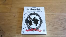 Der Scherenschnitt