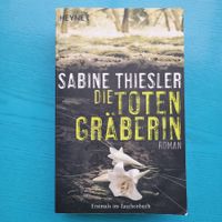 Sabine Thiesler- Die Totengräberin