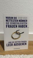 Buch: Warum die nettesten Männer die schrecklichsten Frauen 