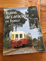Trains de caractère en France