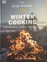 Winter Cooking Kochbuch: Seelenwärmer-Rezepte für kalte Tage
