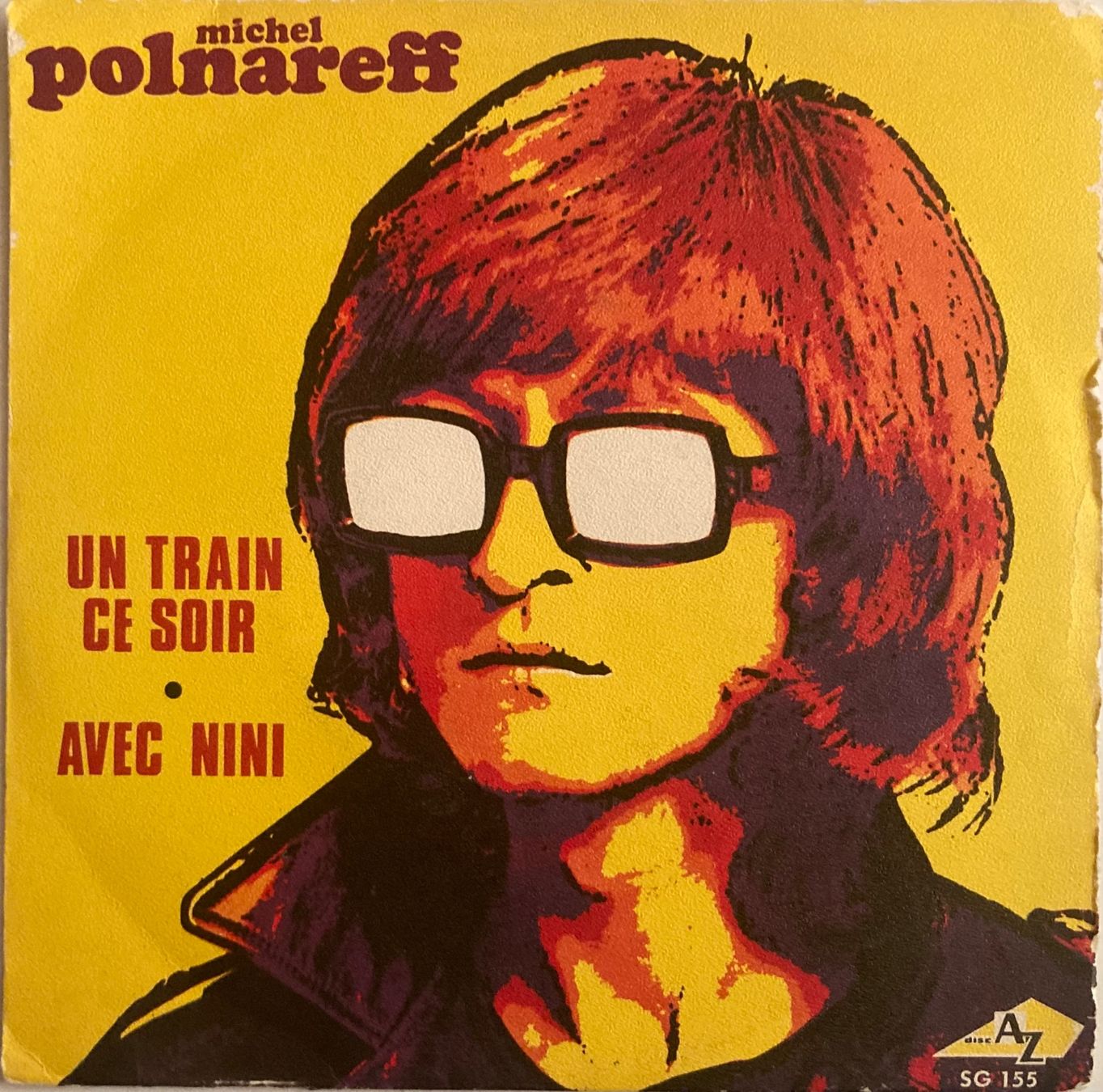 Dischi in vinile: MICHEL POLNAREFF - UN TRAIN CE SOIR / AVEC NINI – Usato da Poliez-Pittet venduto da Newtown-Records 1