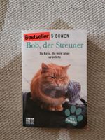 Bob, der Streuner - Katze die mein Leben verände