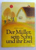 Der Müller, sein Sohn und ihr Esel / Eugen Sopko Bilderbuch