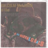 Malcom McLaren  --  Buffalo Gais  Single7