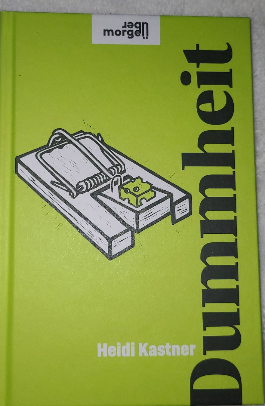 Bücher: Buch Dummheit Heidi Kastner  – Gebraucht aus Horgenberg von Klatschmohnmaria