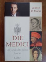 Lorenzo de' Medici; "Die Medici" Geschichte meiner Familie '