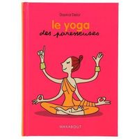 Le yoga des paresseuses