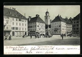 La Chaux-de-Fonds, Place de l'Hotel de V