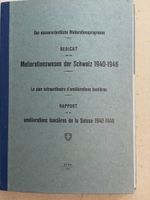 Bericht Meliorationswesen Schweiz 1940-1946 guter Zustand.