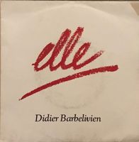 DIDIER BARBELIVIEN - ELLE