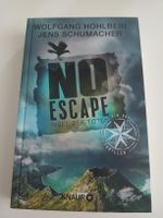 Wolfgang Hohlbein - No Escape - Rätsel Thriller