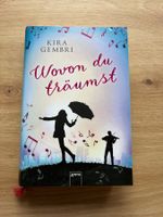 Kira Gembri: Wovon du träumst
