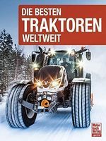 Die besten Traktoren weltweit - Buch
