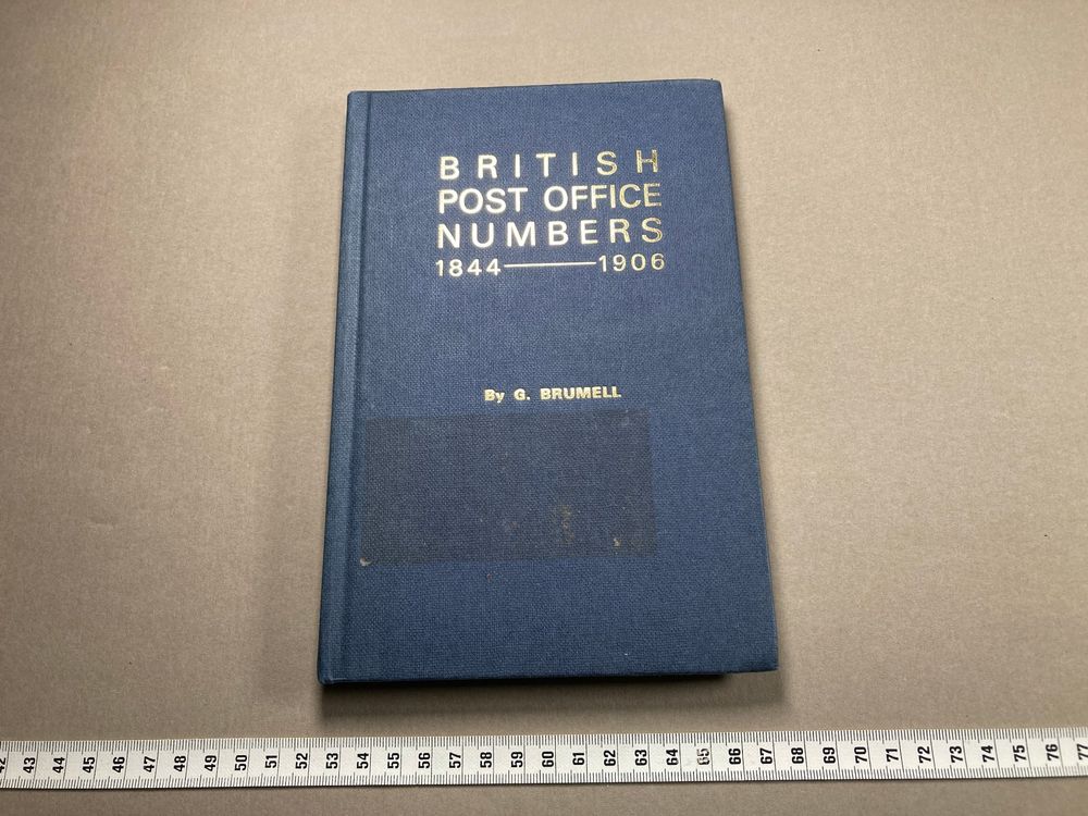 G. Brumell: British Post Office Numbers 1844 - 1906 (Gebraucht) in ...