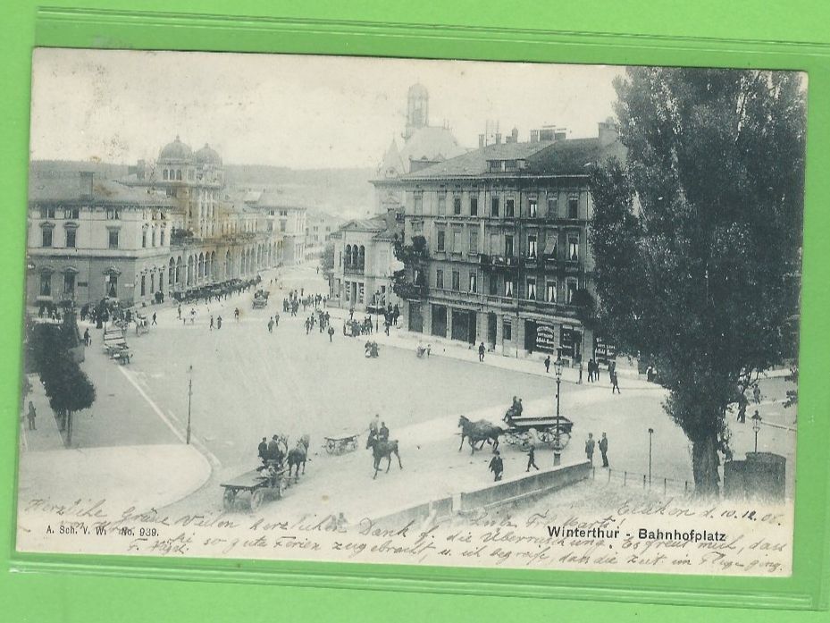 Ansichtskarten: Winterthur Bahnhofplatz um 1900 – Gebraucht aus Zürich von t24_de