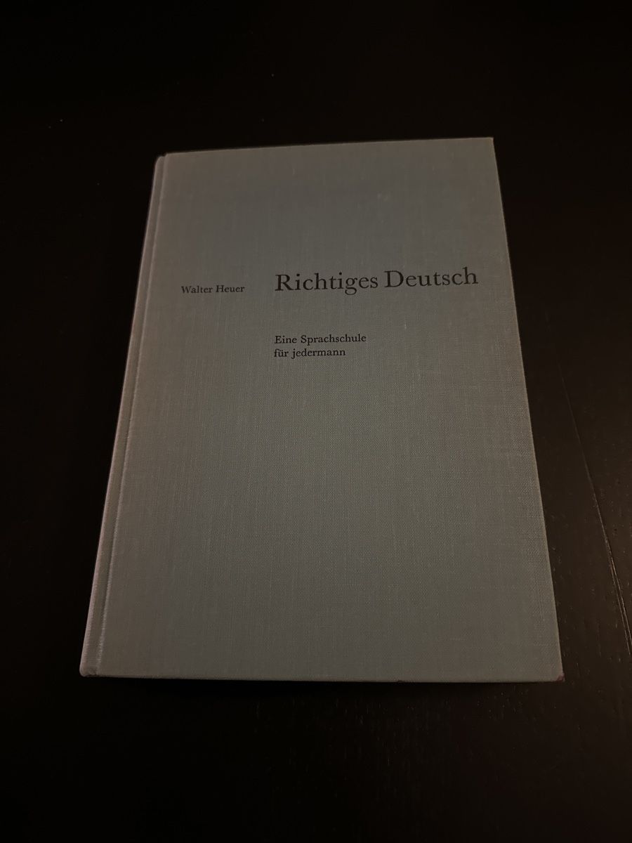 Bücher: Walter Heuer - Richtiges Deutsch – Gebraucht aus Erstfeld von Mario_boe0