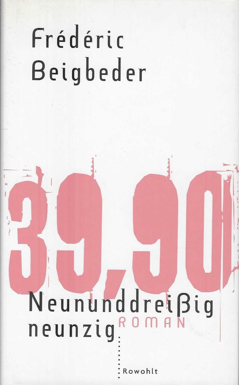 Livres: Frédéric Beigbeder: 39,90 – D'occasion à Flims - Dorf par Stagediver