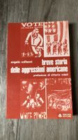 Breve storia delle aggressioni americane di Angelo Colleoni