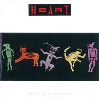 Heart – Bad Animals - Vergriffen! - a